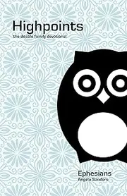 Highpoints, The Doable Family Devotional: Ephesians