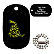 DONT TREAD ON ME - CUSTOMIZED - LUGGAGE TAG - Tag-Z Military Dog Tags