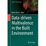 DATA-DRIVEN MULTIVALENCE IN THE BUILT ENVIRONMENT