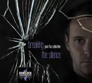 Breaking The Silence - Paul Collective Fox CD
