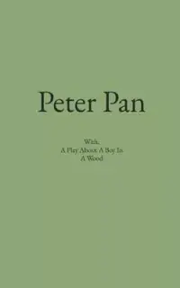 在飛比找博客來優惠-Peter Pan: With, A Play About 