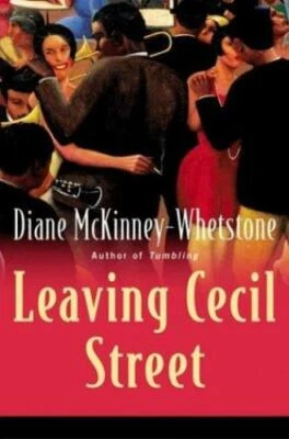 Leaving Cecil Street Diane McKinney-Whetstone