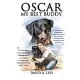 Oscar: My Best Buddy