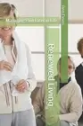 Renewed Living: Managing Pain Later in Life by Benjamin G. Evans Paperback Book