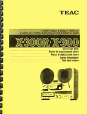 Teac X-300 X-300R Tape Deck OWNER'S MANUAL and SERVICE MANUAL