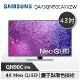 【SAMSUNG 三星】 43QN90C 43吋 Neo QLED 4K 智能電視 (QA43QN90CAXXZW)