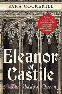 在飛比找三民網路書店優惠-Eleanor of Castile ― The Shado