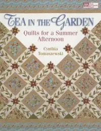 在飛比找博客來優惠-Tea in the Garden: Quilts for 