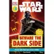 DK Readers L4: Star Wars: Beware the Dark Side: Discover the Sith’s Evil Schemes . . .