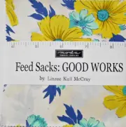 MODA FABRICS "FEED SACKS: GOOD WORKS BY LINZEE KULL MC CRAY CHARM PACK BT CP