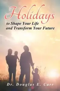 在飛比找博客來優惠-Holidays to Shape Your Life an