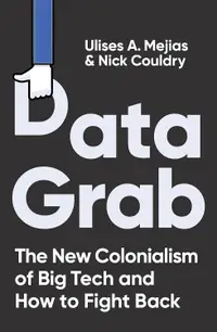 在飛比找誠品線上優惠-Data Grab: The New Colonialism