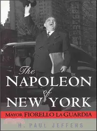 在飛比找三民網路書店優惠-THE NAPOLEON OF NEW YORK：MAYOR
