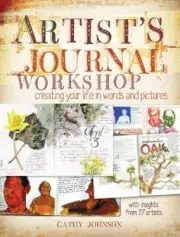 Artist's Journal Workshop: Creating Your Life in Words and Pictures [Paperback]