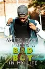 Ambria Davis I Need a Bad Boy in My Life (Paperback) (US IMPORT)