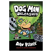 Dog Man: Unleashed by Dav Pilkey - Book