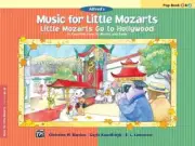 Music for Little Mozarts: Little Mozarts Go to Hollywood, Pop Book 1 and 2: 1...