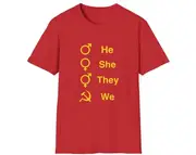 He She They WE Gender Non-Binary Russian USSR Socialist Hammer and Sickle Shirt