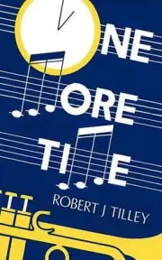 One More Time by Robert J. Tilley (English) Paperback Book