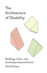 在飛比找誠品線上優惠-The Architecture of Disability