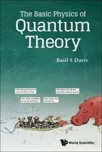 在飛比找樂天市場購物網優惠-The Basic Physics of Quantum T