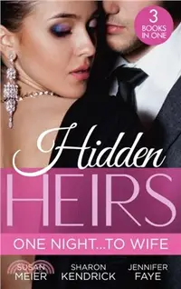 在飛比找三民網路書店優惠-Hidden Heirs: One Night...To W