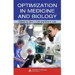 OPTIMIZATION IN MEDICINE AND BIOLOGY