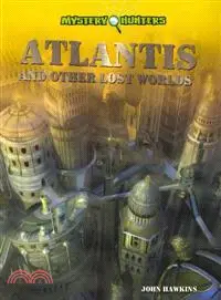 在飛比找三民網路書店優惠-Atlantis and Other Lost Worlds