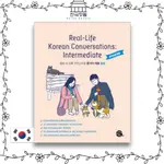 REAL-LIFE KOREAN CONVERSATIONS : INTERMEDIATE