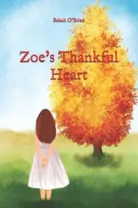 在飛比找博客來優惠-Zoe’’s Thankful Heart