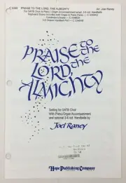 Praise To The Lord The Almighty SATB Choral Sheet Music Piano Organ Joel Raney