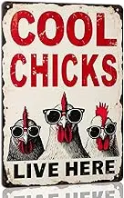 Cool Chicks Live Here Metal Tin Sign for Home Farmhouse Chicken Coop Home Kitchen Wall Decoration Chicken Coop Accessories Decor Wall Art 8x12 Inch