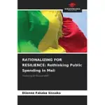 RATIONALIZING FOR RESILIENCE: RETHINKING PUBLIC SPENDING IN MALI