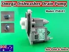 Omega Delonghi Whirlpool Dishwasher Spare Parts Drain Pump PSB-01 (B102)