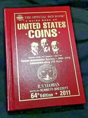 2011 WHITMAN RED BOOK 64TH ED. 150TH ANNIV. BOSTON NUMISMATIC SOCIETY