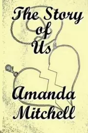 The Story of Us by Amanda Mitchell (English) Paperback Book