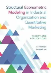 Structural Econometric Modeling in - Hardcover, by Hortaçsu Ali; Joo - New h