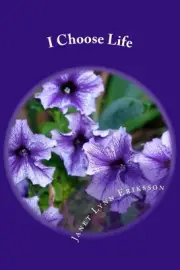 I Choose Life by Janet Eriksson (English) Paperback Book