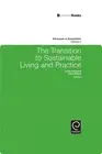 The Transition to Sustainable Living and Practice by Liam Leonard (English) Hard