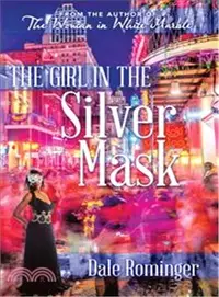 在飛比找三民網路書店優惠-The Girl in the Silver Mask