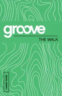 在飛比找博客來優惠-Groove: The Walk Leader Guide