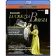 (Dynamic)董尼采第：盧克雷琪亞•波吉亞 BD(2019董尼采第音樂節) Donizetti: Lucrezia Borgia (BD)