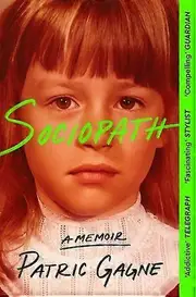 Sociopath by Patric Gagne Paperback Book