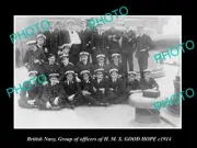 OLD 8x6 HISTORIC PHOTO BRITISH NAVY WWI HMS GOOD HOPE OFFICERS GROUP c1914