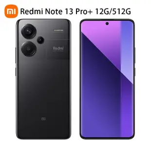 官方旗艦館【小米】Redmi Note 13 Pro+ 5G 6.67吋(12G/512G/聯發科天璣7200-Ultra/2億鏡頭畫素)