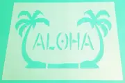 ALOHA Stencil Palm Tree Tropical Hawaiian Saying 8.5" x 11" Plastic Sheet BK23