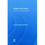 GENDER AND LEISURE: SOCIAL AND CULTURAL PERSPECTIVES