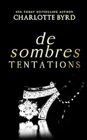 De Sombres Tentations