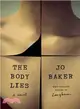 The Body Lies