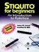 STIQUITO FOR BEGINNERS：AN INTRODUCTION TO ROBOTICS(II)(W/STIQUITO ROBOT KIT)